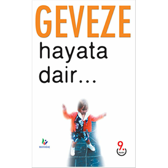 Hayata Dair... Geveze