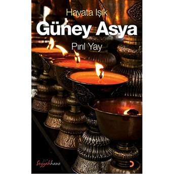 Hayata Işık - Güney Asya-Pırıl Yay