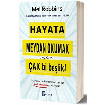 Hayata Meydan Okumak Için Çak Bir Beşlik! Mel Robbins