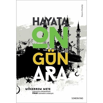 Hayata On Gün Ara