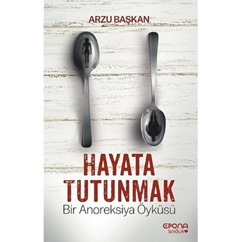 Hayata Tutunmak Arzu Başkan