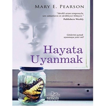 Hayata Uyanmak Mary E. Pearson