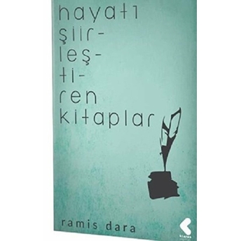 Hayatı Şiirleştiren Kitaplar Ramis Dara