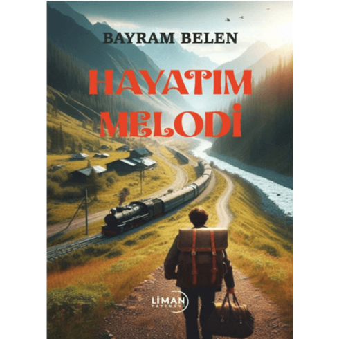 Hayatım Melodi Bayram Belen