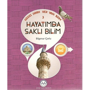 Hayatımda Saklı Bilim / Güzel Dinim Her Yanı Bilim 3 Bilgenur Çorlu