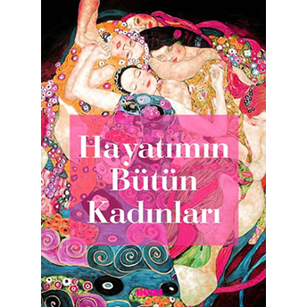 Hayatımın Bütün Kadınları Kolektif