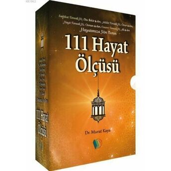 Hayatımıza Yön Veren 111 Hayat Ölçüsü (4 Kitap) Murat Kaya