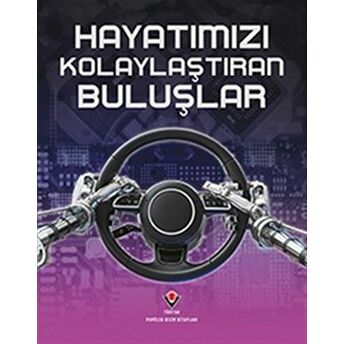 Hayatımızı Kolaylaştıran Buluşlar Ben Morgan