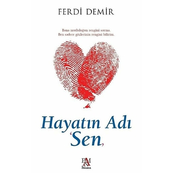 Hayatın Adı Sen Ferdi Demir