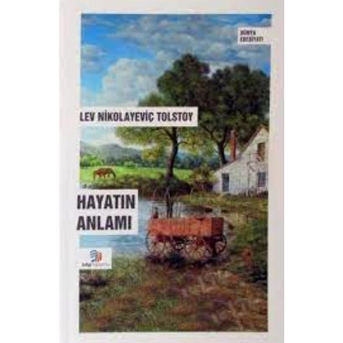 Hayatın Anlamı Lev Nikolayeviç Tolstoy