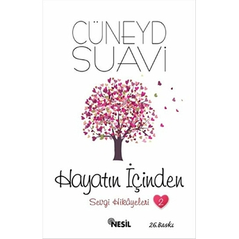 Hayatın Içinden - Sevgi Hikayeleri 2 Cüneyd Suavi