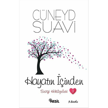 Hayatın Içinden - Sevgi Hikayeleri 3 Cüneyd Suavi