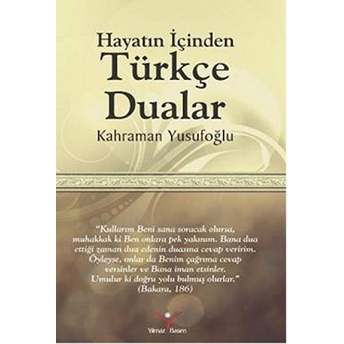 Hayatın Içinden Türkçe Dualar Kahraman Yusufoğlu