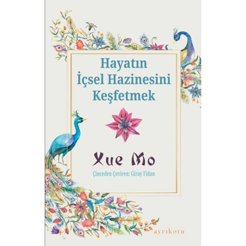 Hayatın Içsel Hazinesini Keşfetmek Xue Mo