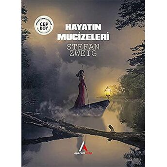 Hayatın Mucizeleri Cep Boy Stefan Zweig