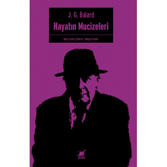 Hayatın Mucizeleri J. G. Ballard