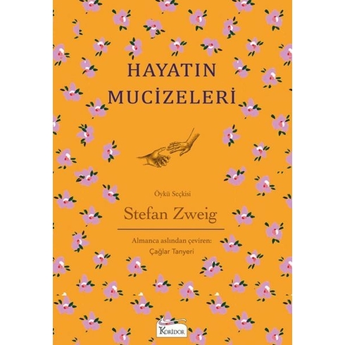 Hayatın Mucizeleri Stefan Zweig