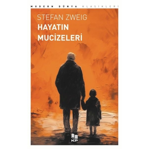 Hayatın Mucizeleri Stefan Zweig