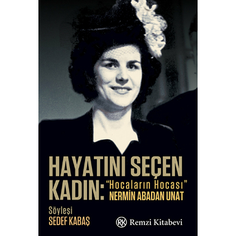 Hayatını Seçen Kadın Sedef Kabaş