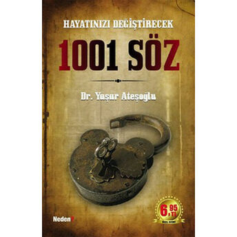 Hayatınızı Değiştirecek 1001 Söz Yaşar Ateşoğlu