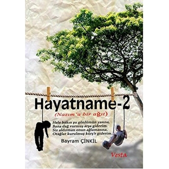 Hayatname - 2 Bayram Çinkil