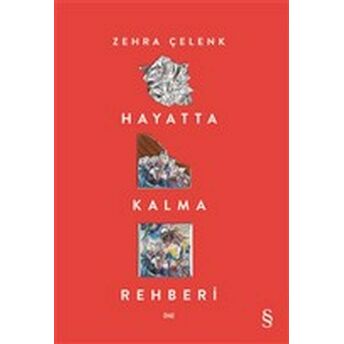 Hayatta Kalma Rehberi Zehra Çelenk