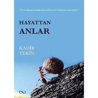 Hayattan Anlar Kadir Tekin