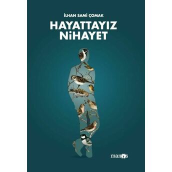 Hayattayız Nihayet Ilhan Sami Çomak