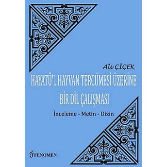 Hayatü'l Hayvan Tercümesi Üzerine Bir Dil Çalışması