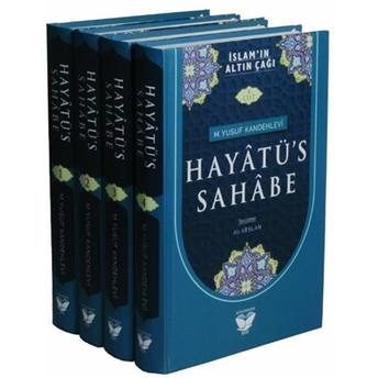 Hayatüs Sahabe Tercümesi (4 Cilt Takım) - M. Yusuf Kandehlevi