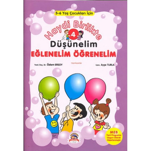 Haydi Birlikte Düşünelim 4 - Eğlenelim Öğrenelim Kolektif