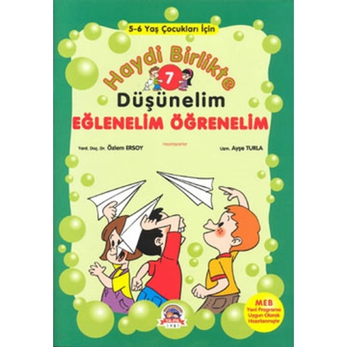 Haydi Birlikte Düşünelim 7 - Eğlenelim Öğrenelim Kolektif