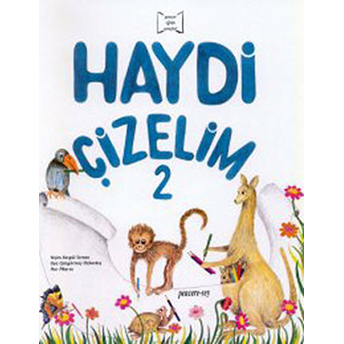 Haydi Çizelim 2 Dr. Pedagog Yeşim Kesgül Sercan