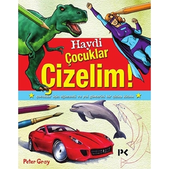 Haydi Çocuklar Çizelim Peter Gray