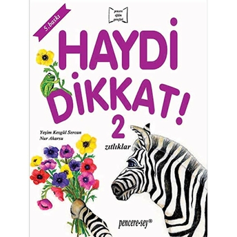 Haydi Dikkat 2 - Zıtlıklar Yeşim Kesgül Sercan