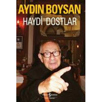 Haydi Dostlar Aydın Boysan