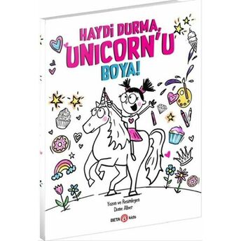 Haydi Durma Unicorn’u Boya! Diane Alber