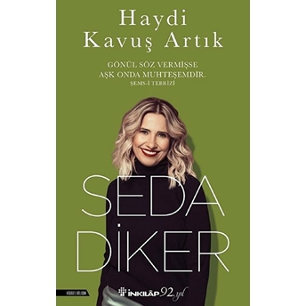 Haydi Kavuş Artık Seda Diker