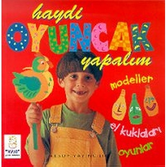 Haydi Oyuncak Yapalım - Modeller - El Kuklaları - Oyunlar Diane James