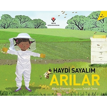 Haydi Sayalım: Arılar (1.Baskı) - Alison Formento