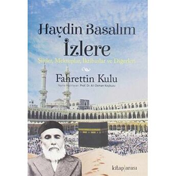 Haydin Basalım Izlere Fahrettin Kulu