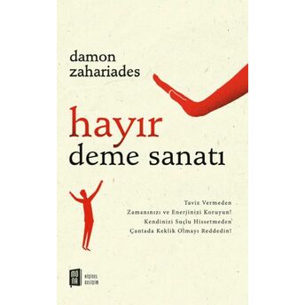 Hayır Deme Sanatı Damon Zahariades