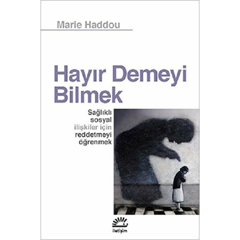 Hayır Demeyi Bilmek Marie Haddou