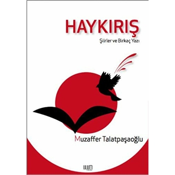 Haykırış Muzaffer Talatpaşaoğlu