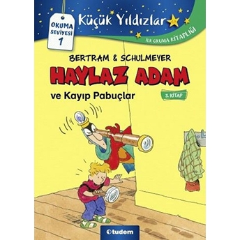 Haylaz Adam Ve Kayıp Pabuçlar 3. Kitap