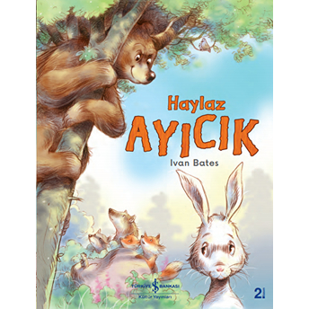 Haylaz Ayıcık Ivan Bates