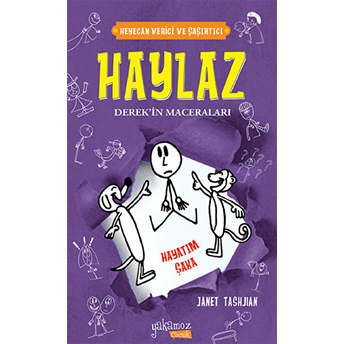 Haylaz Derek'in Maceraları 4 - Hayatım Şaka (Cillti) Janet Tashjian