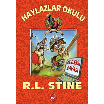 Haylazlar Okulu 12 - Devlerin Savaşı R. L. Stine