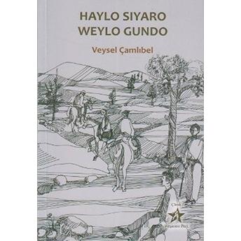 Haylo Sıyaro Weylo Gundo