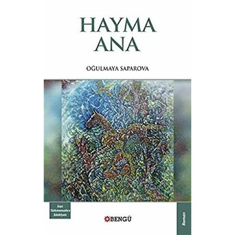 Hayma Ana Oğulmaya Saparova